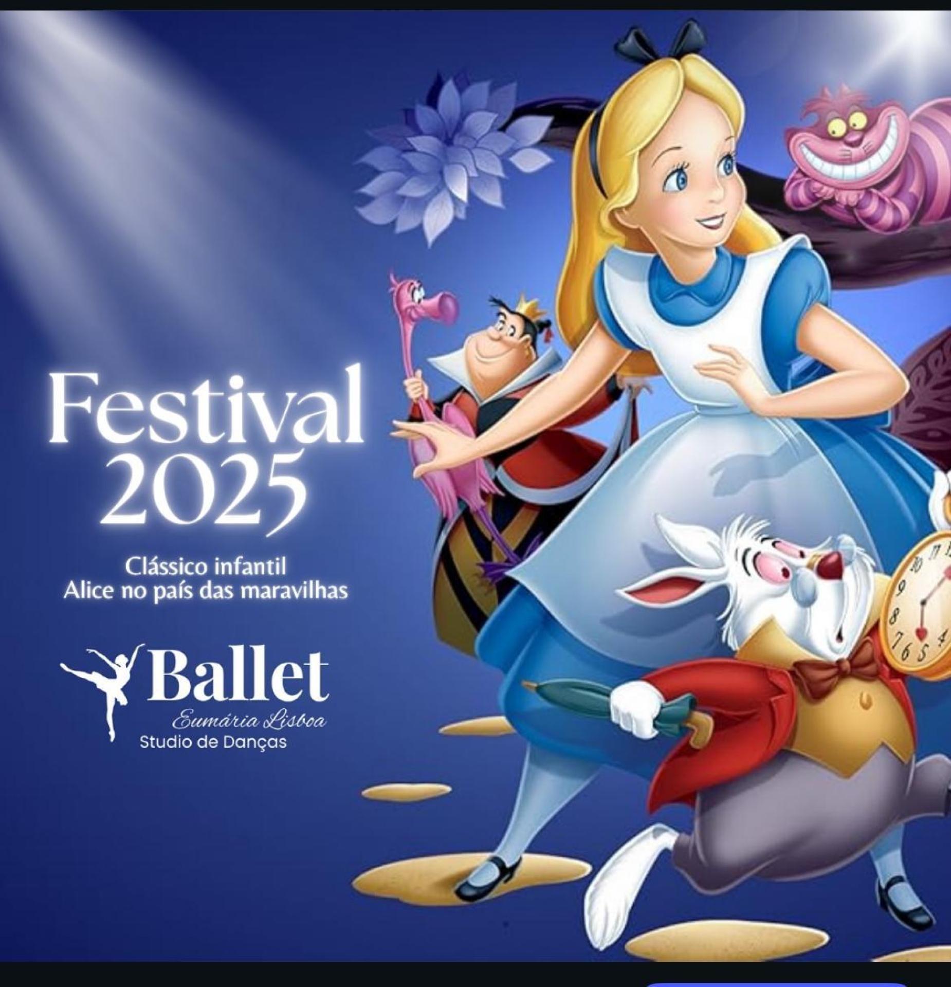 FESTIVAL 2025 ALICE NO PAÍS DAS MARAVILHAS
